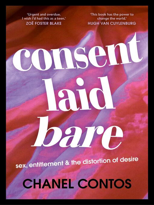 Title details for Consent Laid Bare by Chanel Contos - Available